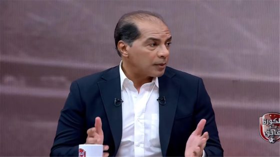 في الكورة : علاء ميهوب: فوز غزل المحلة مستحق.. وهدف الأهلي من كأس الرابطة “مختلف”