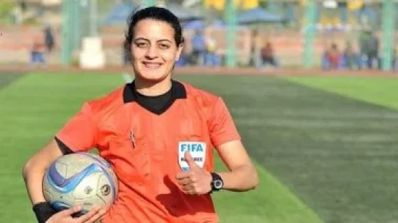 في الكورة : شاهندا المغربى حكما لمباراة المقاولون والطلائع فى كأس عاصمة مصر