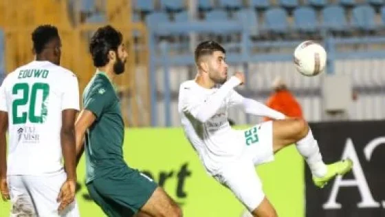 في الكورة : المصري يتعادل سلبياً مع الاتحاد في مباراة الأهداف الملغية بكأس عاصمة مصر