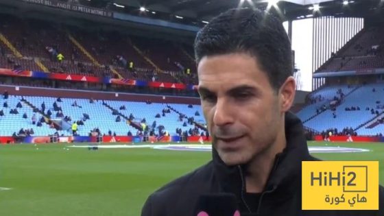 في الكورة : تعليق ارتيتا قبل مواجهة استون فيلا