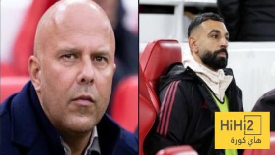 في الكورة : إدارة ليفربول تختار سلوت على صلاح