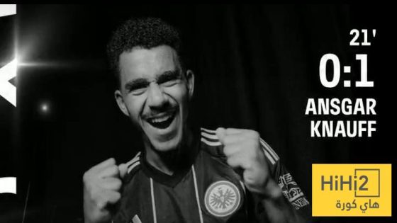 في الكورة : ثاني أهداف كناوف في دوري أبطال أوروبا مع فرانكفورت