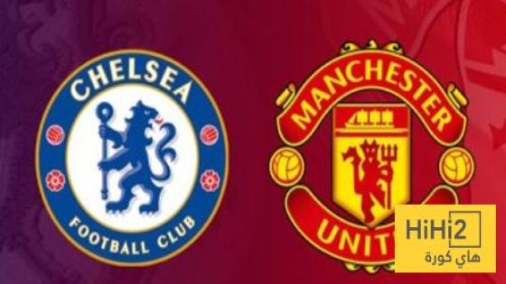 في الكورة : تشيلسي يزاحم اليونايتد على صفقاته