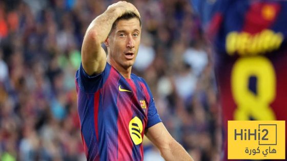 في الكورة : شهر الحسم.. ليفاندوفسكي أمام اختبار البقاء مع برشلونة