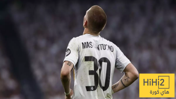 في الكورة : موقف ريال مدريد من ماستانتونو