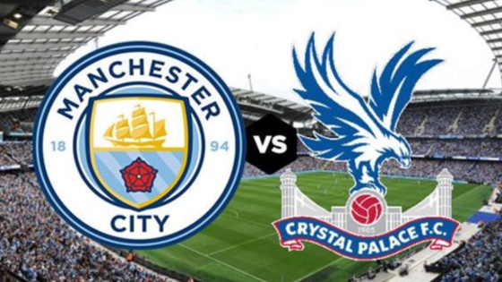 بث مباشر مانشستر سيتي وكريستال بالاس في الدوري الإنجليزي والقنوات الناقلة