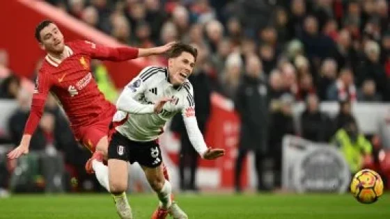 في الكورة : تشكيل مباراة مباراة فولهام ضد ليفربول فى الدوري الإنجليزي