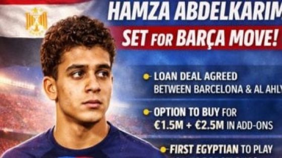 في الكورة : حمزة عبد الكريم صفقة تاريخية لأول مصرى محترف فى برشلونة